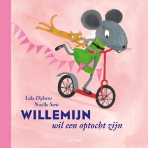 Willemijn - Willemijn wil een optocht zijn