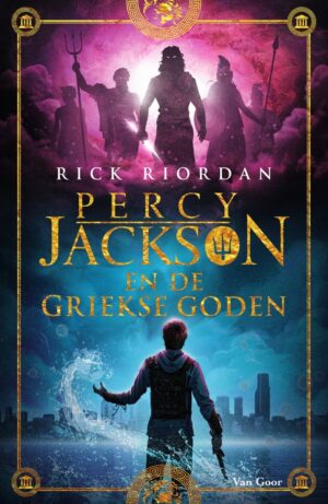 Percy Jackson en de Olympi?rs - Percy Jackson en de Griekse goden