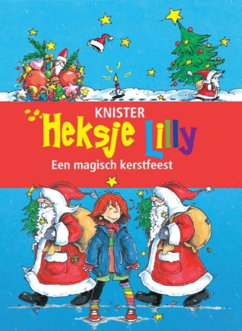 Heksje Lilly - Een magisch kerstfeest