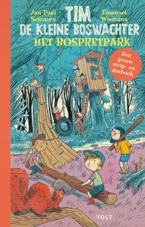 Tim de kleine boswachter 3 - Tim de kleine boswachter: Het bospretpark