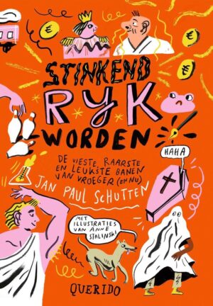 Stinkend rijk worden