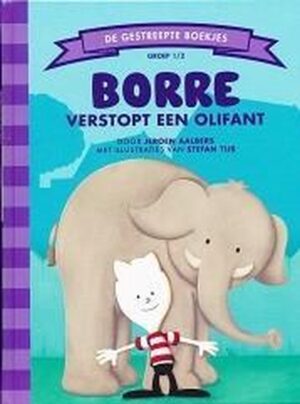 Borre groep 1/2: Borre Verstopt een Olifant