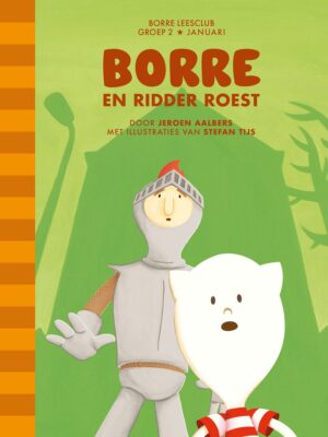 De Gestreepte Boekjes - Borre en ridder Roest
