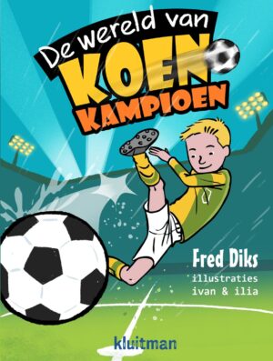 Koen Kampioen - De wereld van Koen Kampioen