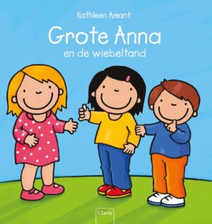 Grote Anna - Grote Anna en de wiebeltand