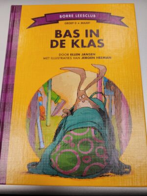 Bas in de kas - groep 0 - De gestreepte boekjes - Borre leesclub