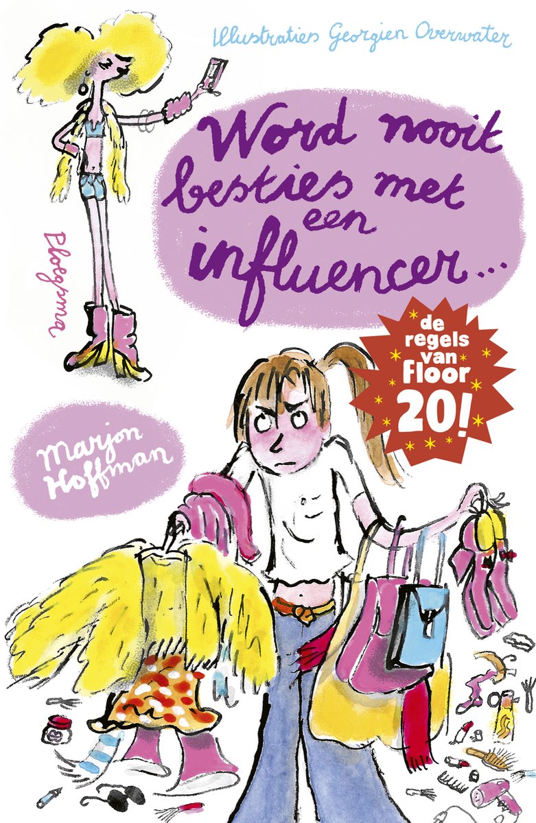 De regels van Floor - Floor: Word nooit besties met een influencer!