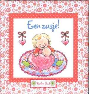 Een zusje!