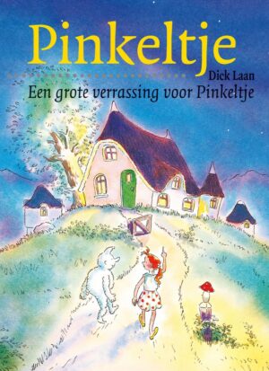 Pinkeltje 12 - Een grote verrassing voor Pinkeltje