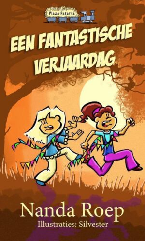 Plaza Patatta - Een fantastische verjaardag