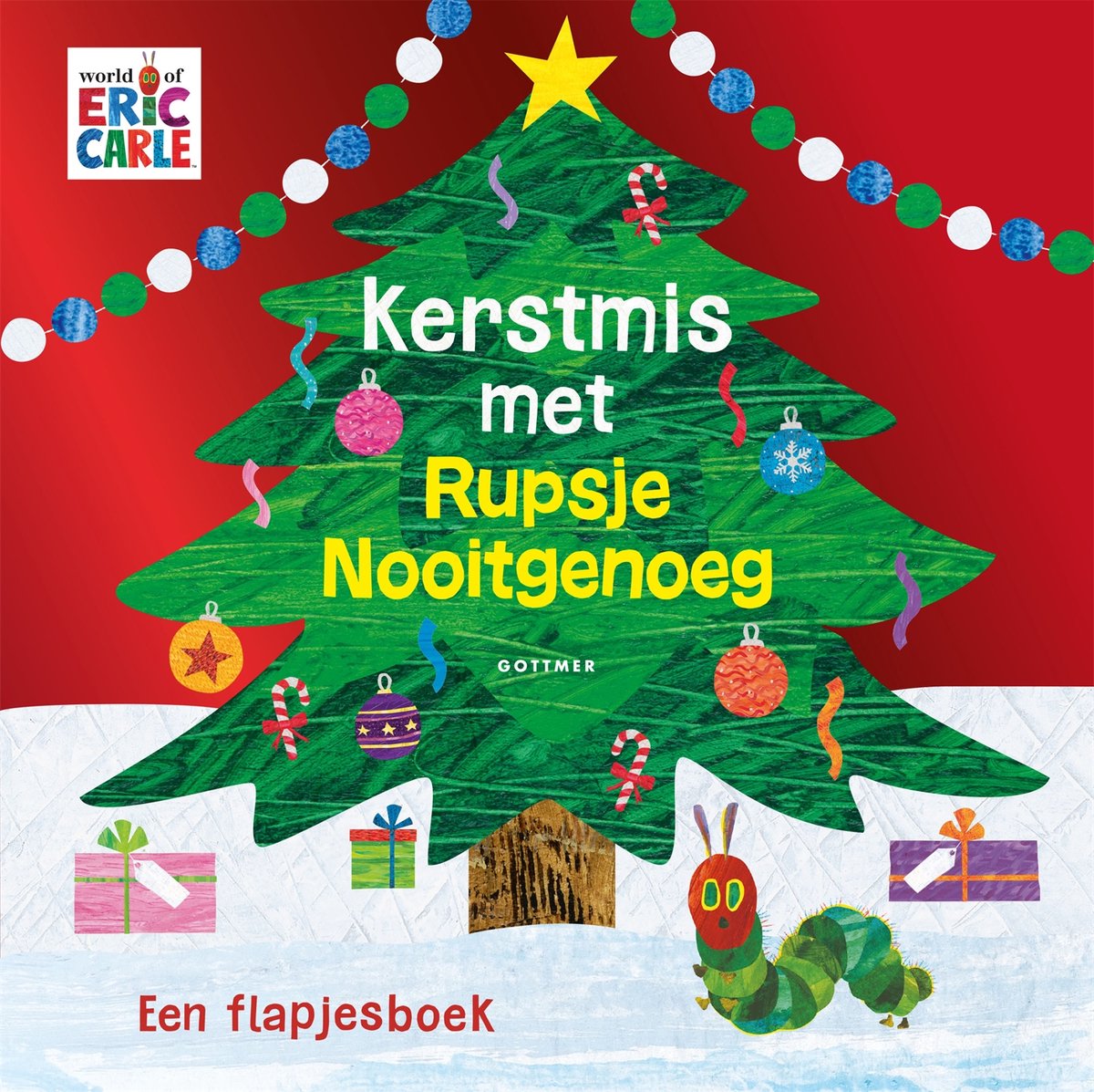Rupsje Nooitgenoeg - Kerstmis met Rupsje Nooitgenoeg