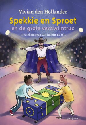 Spekkie en Sproet - Spekkie en Sproet en de grote verdwijntruc