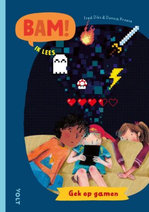 BAM! Ik lees - Gek op gamen