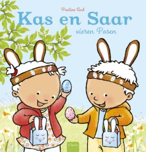 Kas en Saar - Kas en Saar vieren Pasen