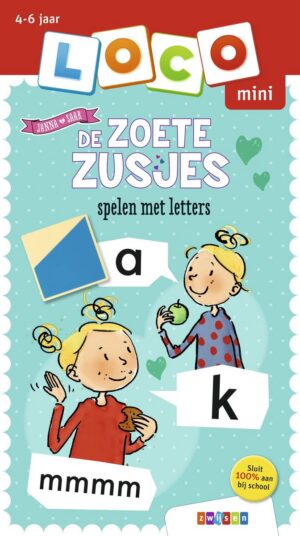 Loco Mini - De Zoete Zusjes spelen met letters 4-6 jaar