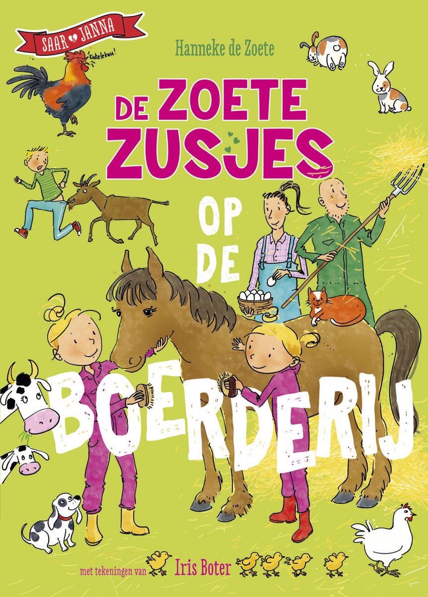 De Zoete Zusjes - De Zoete Zusjes op de boerderij
