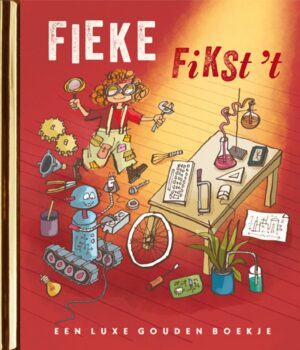 Gouden Boekjes - Fieke fikst 't