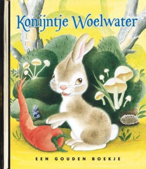 Gouden Boekjes - Konijntje Woelwater