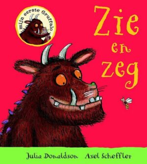 Mijn eerste Gruffalo - Zie en zeg