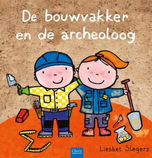 Beroepenreeks - De bouwvakker en de archeoloog