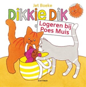 Dikkie Dik  -   Logeren bij Poes Muis