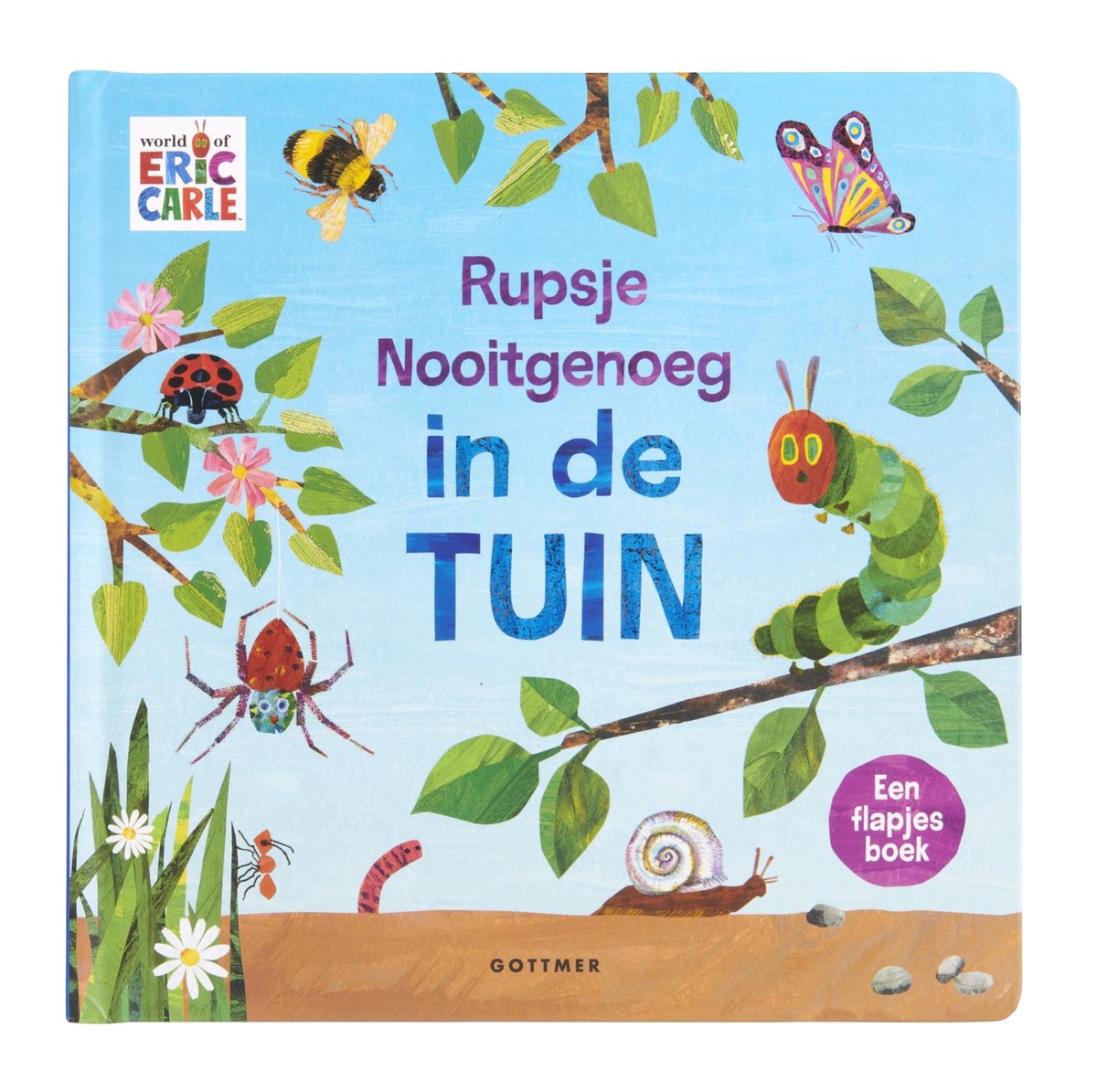 Rupsje Nooitgenoeg - Rupsje Nooitgenoeg in de tuin