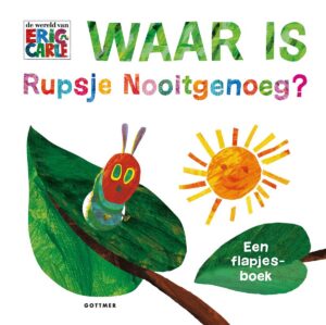 Rupsje Nooitgenoeg - Waar is Rupsje Nooitgenoeg?