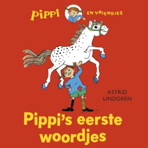 Pippi en vriendjes - Pippi's eerste woordjes