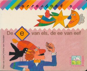 Letterboek E: De E van els de ee van eef