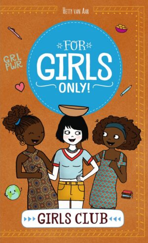 For Girls Only! - Girls club