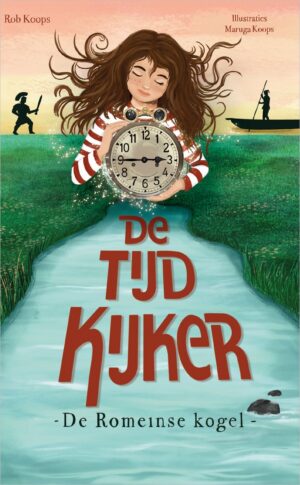 De Tijdkijker 1 - De Romeinse kogel