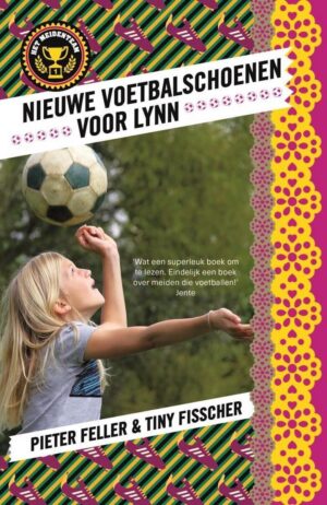 Het meidenteam 1 -   Nieuwe voetbalschoenen voor Lynn