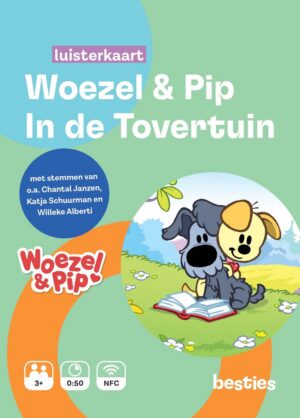 Woezel & Pip luisterkaart Besties - In de tovertuin - Luisterboek kinderen Nederlands