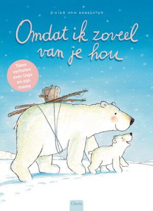 Omdat ik zoveel van je hou - Van Genechten