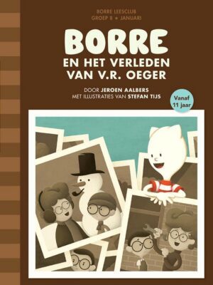 De Gestreepte Boekjes - Borre en het verleden van V.R. Oeger
