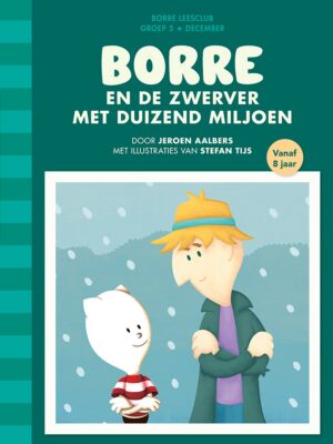 De Gestreepte Boekjes - Borre en de zwerver met duizend miljoen