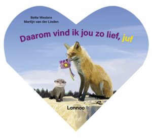 Daarom vind ik jou zo lief
