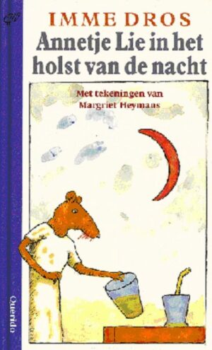 Annetje Lie in het holst van de nacht