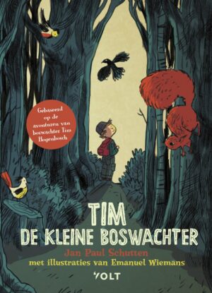 Volt Tim De Kleine Boswachter