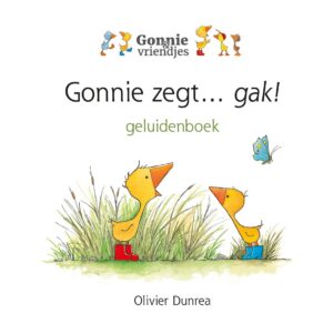 Gonnie & vriendjes - Gonnie zegt... gak!