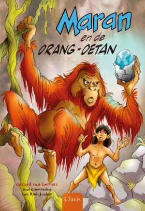 Kleine helden van toen - Maran en de orang-oetan