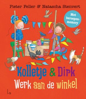Kolletje en Dirk - Werk aan de winkel