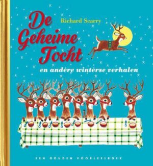 Gouden Boekjes - De geheime tocht en andere winterse verhalen