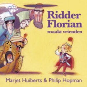 Ridder Florian - Ridder Florian maakt vrienden