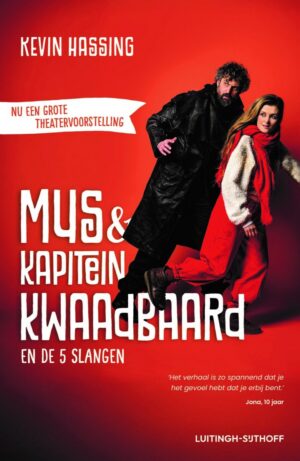 Mus en kapitein Kwaadbaard 1 - Mus en kapitein Kwaadbaard en De 5 slangen