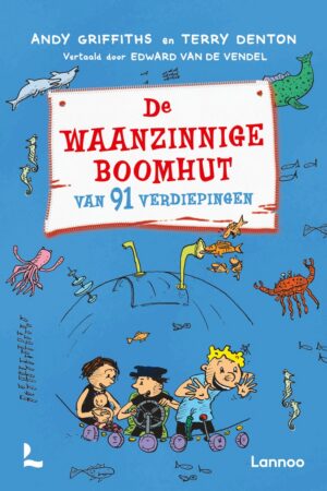 De waanzinnige boomhut - De waanzinnige boomhut van 91 verdiepingen