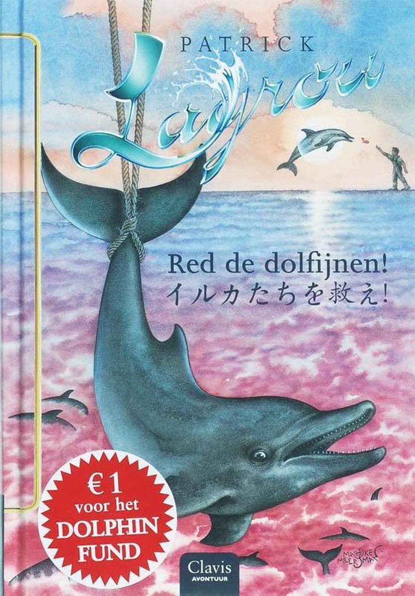Dolfijnenkind 6 - Red de dolfijnen!