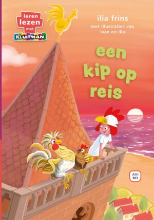Leren lezen met Kluitman - een kip op reis