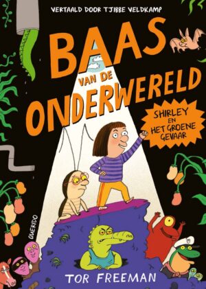 Tijgerlezen - Baas van de onderwereld - Shirley en het Groene Gevaar