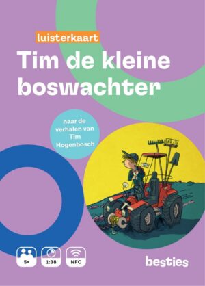Tim de kleine boswachter luisterkaart Besties - Luisterboek kinderen Nederlands